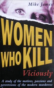 Woman Who Kill Viciously