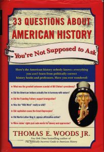 33 Questions About American History You're Not Supposed to Ask