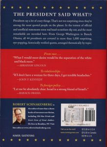 Crazy Sh★t Presidents Said: The Most Surprising, Shocking, and Stupid Statements from George Washingtom to Barack Obama