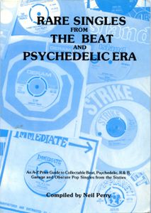 Rare Singles From The Psychedelic And Beat Era