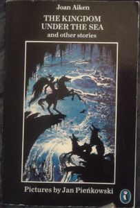 The Kingdom Under the Sea and Other Stories