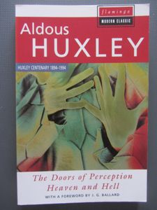 The Doors of Perception / Heaven and Hell