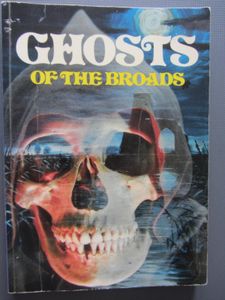 Ghosts Of The Broads