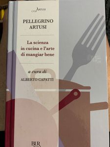 La scienza in cucina e l'arte di mangiar bene