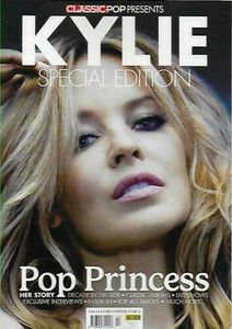 Classic Pop Presents:  Kylie Special Edition Pop Princess Cover 1