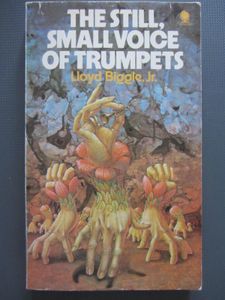 The Still, Small Voice Of Trumpets