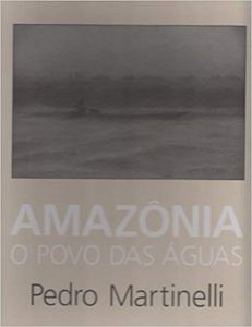 Amazônia - O Povo Das Águas