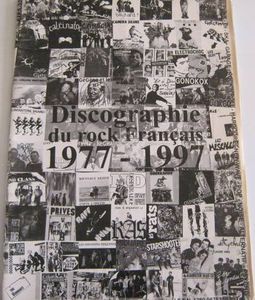 Discographie Du Rock Français 1977-1997