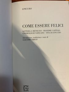 Epicuro. Come Essere Felici