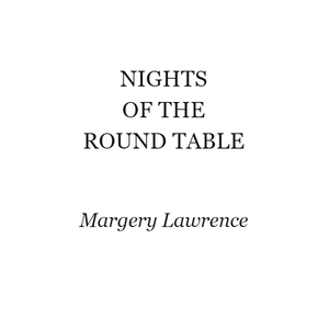 Nights of the Round Table