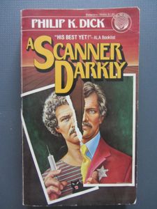 A Scanner Darkly
