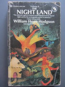 The Night Land: Volume II
