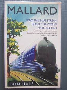 Mallard: How The 'Blue Streak' Broke The World Speed Record