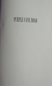Purple Cane Road