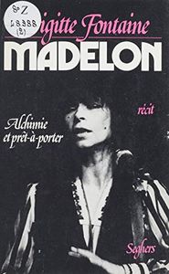 Madelon - Alchimie Et Prêt à Porter