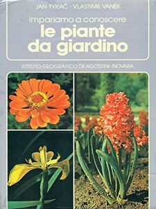 Impariamo a conoscere le piante da giardino