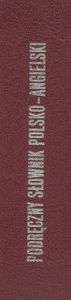 Podręczny Słownik Polsko-Angielski / A Practical Polish-English Dictionary