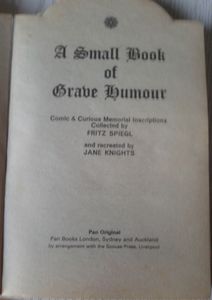 A Small Book of Grave Humour 