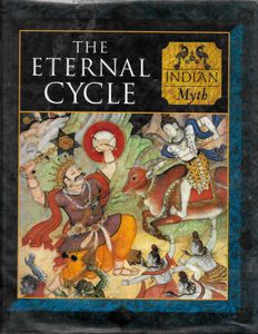 The Eternal Cycle: Indian Myth
