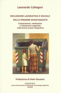 Inclusione lavorativa e sociale delle persone svantaggiate