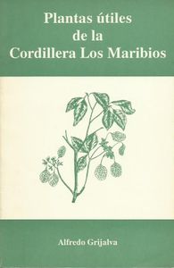 Plantas útiles de la cordillera de los Maribios