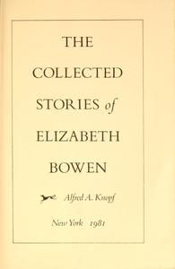 The Collected Stories of Elizabeth Bowen