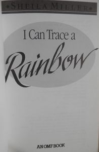 I Can Trace a Rainbow