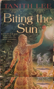 Biting the Sun