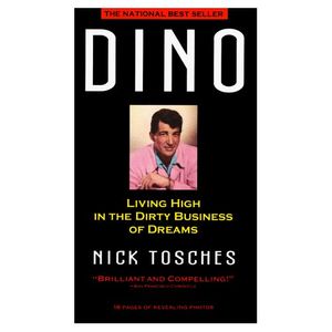 DINO: Living High In The Dirty Business Of Dreams