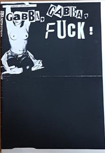 Gabba, Gabba, Fuck! N°20 / Deadfuck Commando fragments 88