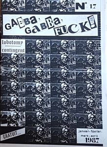 Gabba, Gabba, Fuck! N°17 / Deadfuck Commando N°MK4