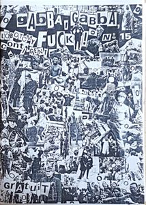 Gabba, Gabba, Fuck! N°15 / Deadfuck Commando N°Wouah-ha !