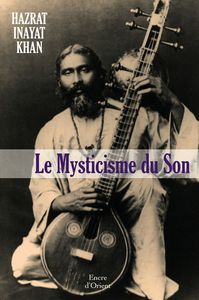 Le Mysticisme Du Son