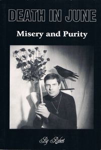 Death In June: Misery and Purity