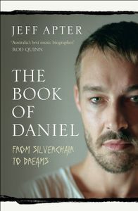The Book of Daniel: From Silverchair to Dreams