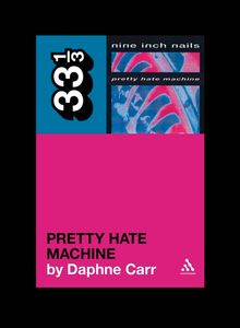 Pretty Hate Machine