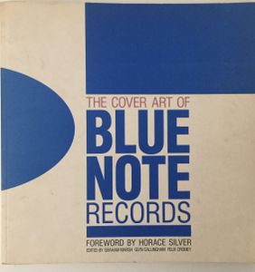 The Cover Art of Blue Note Records