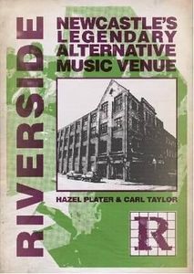 Riverside: Newcastle's Legendary Alternative Music Venue