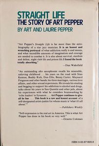 Straight Life: The Story Of Art Pepper