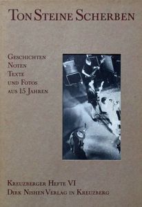 Ton Steine Scherben - Geschichten Noten Texte Und Fotos Aus 15 Jahren