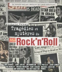 Tragédies Et Mystères Du Rock'n'Roll