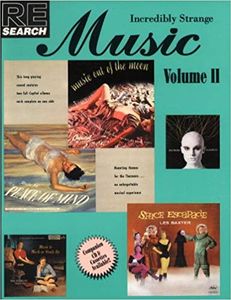 Incredibly Strange Music Volume II