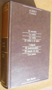 El Extraño / La Peste / La Caída / El Exilio Y El Reino De Calígula / El Malentendido / El Estado De Sitio / Los Justos