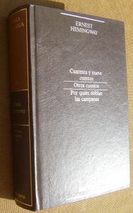 Cuarenta Y Nueve Cuentos / Otros Cuentos / Por Quién Doblan Las Campanas