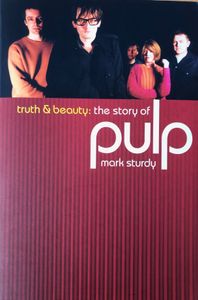 Truth & Beauty: The Story of Pulp