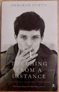 Touching from a Distance: Ian Curtis and Joy Division