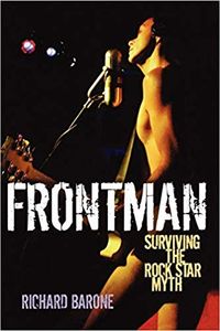Frontman: Surviving the Rock Star Myth
