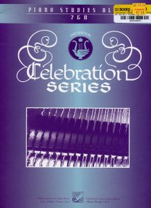Piano Studies Album 7 & 8: Celebration Series