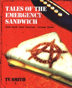 Tales of the Emergency Sandwich