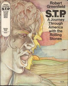 S.T.P.: A Journey Through America with The Rolling Stones